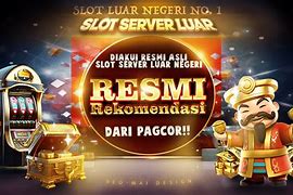 Depo Slot Login Judi Slot Online Resmi Luar Negeri