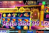 Raja Slot 99 Login Link Alternatif Rajamas Indonesia Login